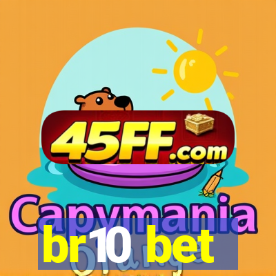br10 bet